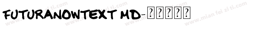 futuranowtext md字体转换